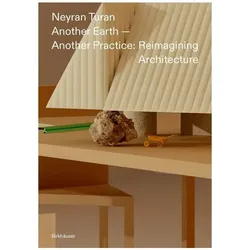 Another Earth - Another Practice, Fachbücher von Neyran Turan