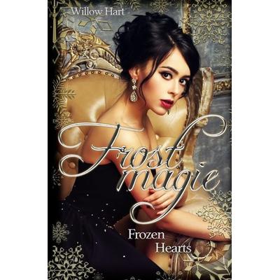 Frostmagie - Frozen Hearts, Taschenbuch von Willow Hart, Epubli, 978-3-7531-2417-9