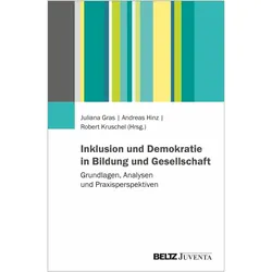 Inklusion und Demokratie in Bildung und, Fachbücher von Andreas Hinz, Robert Kruschel, Juliana Gras