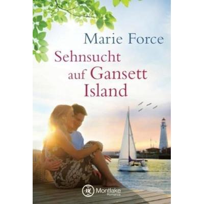 Sehnsucht auf Gansett Island, Taschenbuch von Marie Force, Montlake Romance, 978-1-4778-2032-2