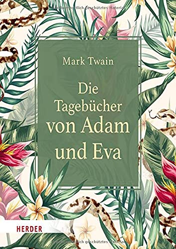 Mark Twain - Die Tagebücher von Adam und Eva - Preis vom 13.10.2026 11:25:28 h