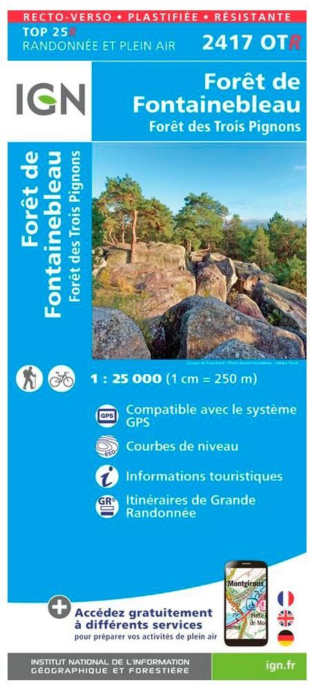IGN  - 2417OTR Forêt de Fontainebleau, Forêt des trois Pignons - Résistante - Carte