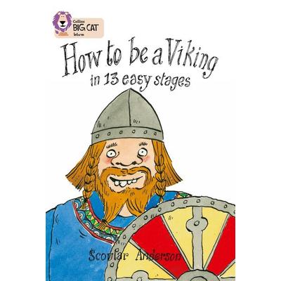 How to be a Viking, Taschenbuch von Scoular Anderson, HarperCollins, 978-0-00-723079-2