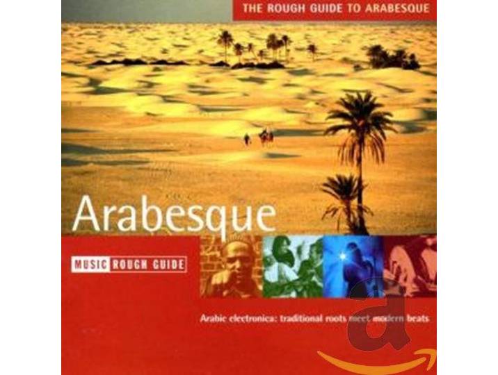 Various - Arabesque. The Rough Guide