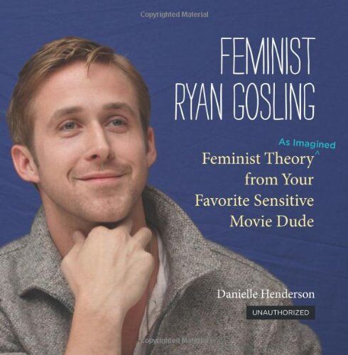 Danielle Henderson - Feminist Ryan Gosling - Preis vom 09.10.2026 07:28:09 h