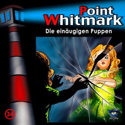 Folge 34: Die einäugigen Puppen - , Audio, 4064066850135