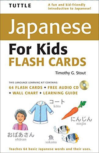 Stout, Timothy G. - Japanese for Kids Flash Cards Kit - Preis vom 10.10.2026 11:48:34 h