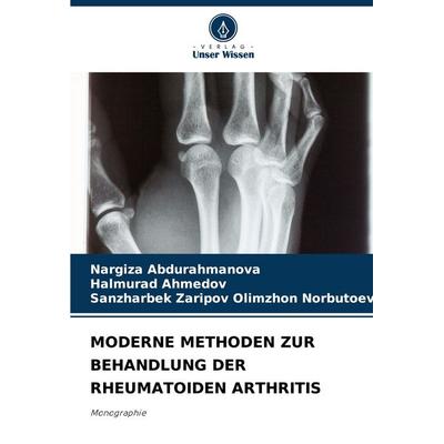 Moderne Methoden Zur Behandlung der Rheumatoiden Arthritis -