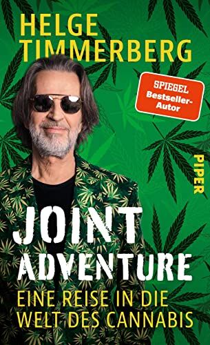 Helge Timmerberg - Joint Adventure: Eine Reise in die Welt des Cannabis - Preis vom 19.10.2026 19:33:35 h