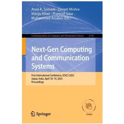Next-Gen Computing and Communication Systems, Fachbücher von Deepti Mishra, Manju Khari