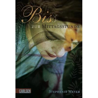 Bis(s) zur Mittagsstunde, Gebundene Ausgabe von Stephenie Meyer, Carlsen