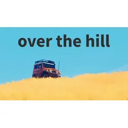 over the hill