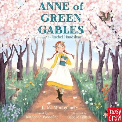Anne of Green Gables - Katherine Woodfine, Audio, 9781805137627