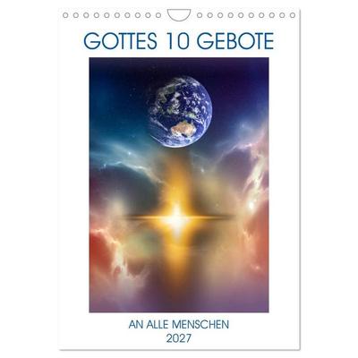 GOTTES 10 GEBOTE (Wandkalender 2027 DIN A4 hoch), CALVENDO Monatskalender