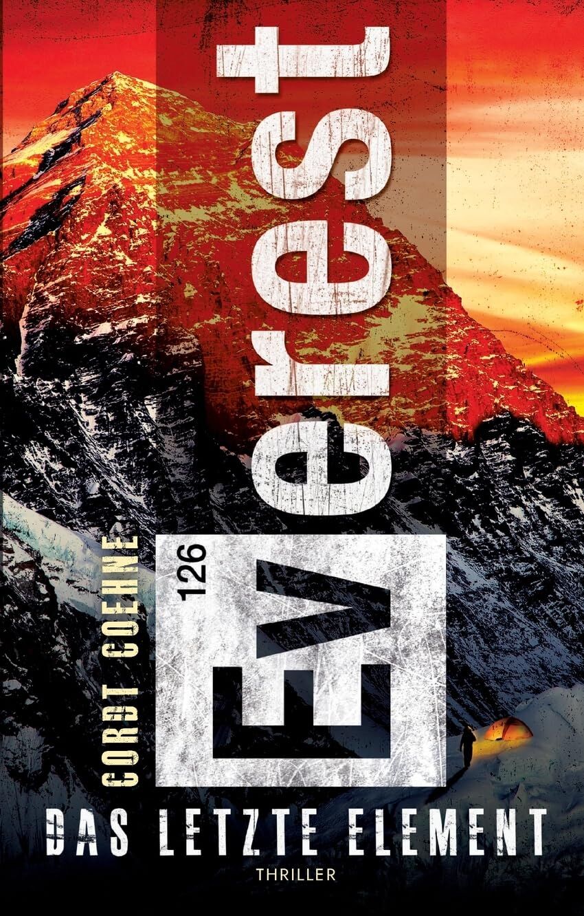 Cordt Coehne - Everest 126: Das letzte Element - Preis vom 05.10.2026 03:47:11 h