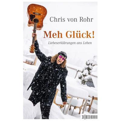 Meh Glück!, Gebundene Ausgabe von Chris Rohr, Wörterseh, 978-3-03763-146-1