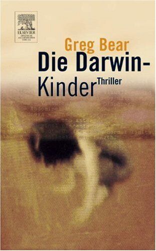 Greg Bear - Die Darwin-Kinder - Preis vom 09.10.2026 07:28:09 h