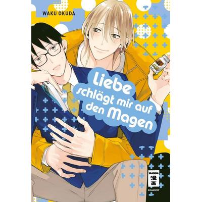 Liebe schlägt mir auf den Magen, Taschenbuch von Waku Okuda, Egmont Manga, 978-3-7704-2637-9