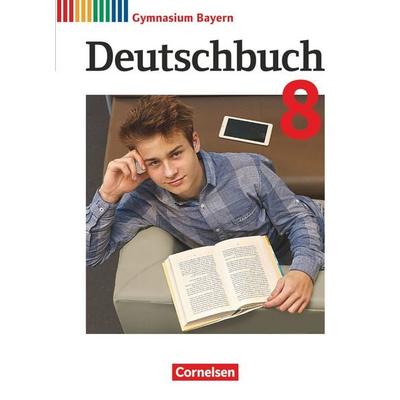 Deutschbuch Gymnasium - Bayern - 2020 - 8. Klasse - Schülerbuch, Gebundene Ausgabe von Stefan Hahnemann,Christian Rühle,Michael Stierstorfer,Markus