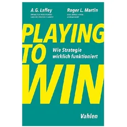 Playing to win, Fachbücher von Roger L. Martin, Alan G. Lafley