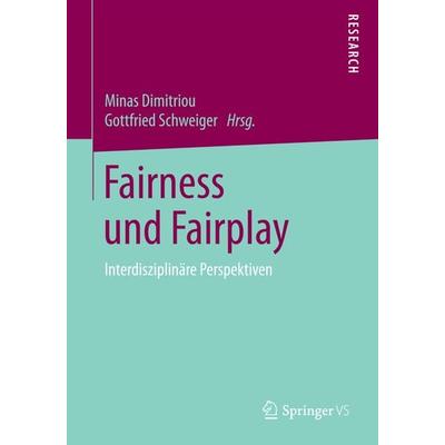 Fairness und Fairplay, Taschenbuch von , Springer Fachmedien Wiesbaden GmbH, 978-3-658-08674-9