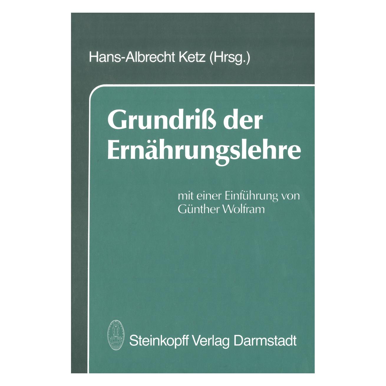 Steinkopf Grundriss der Ernährungslehre (Deutsch, Softcover, H.-A. Ketz) (7392910)