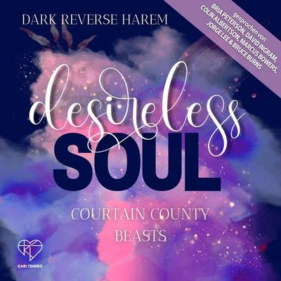 Desiereless Soul - Kari Tenero, Audio, 9783911168069