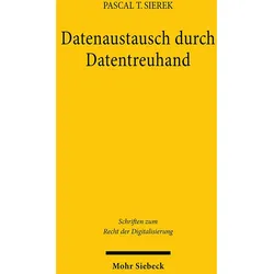 Datenaustausch durch Datentreuhand, Fachbücher von Pascal T. Sierek