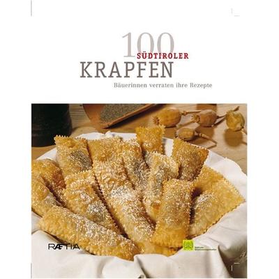 100 Südtiroler Krapfen, Taschenbuch von Renate Mair,Karin Longariva, Edition Raetia