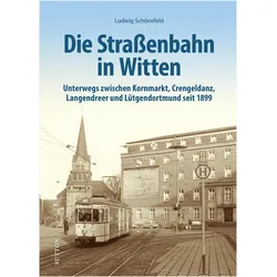 Die Strassenbahn in Witten, Ratgeber von Ludwig Schönefeld