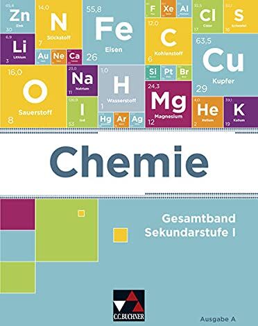 Claudia Bohrmann-Linde - Chemie – Ausgabe A / Chemie Ausgabe A: Chemie für die Sekundarstufe I - Preis vom 14.10.2026 23:07:16 h