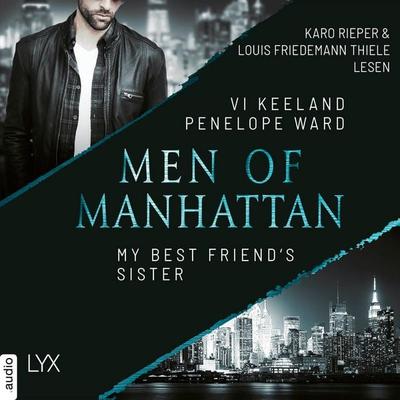 My Best Friend's Sister - Men of Manhattan, Teil 2 - Vi Keeland,Penelope Ward, Audio, 9783966354035