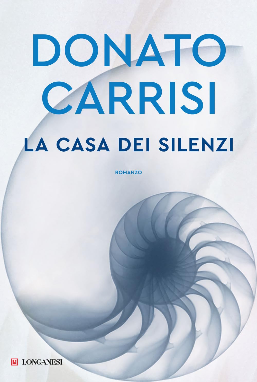 Donato Carrisi - La casa dei silenzi (La Gaja scienza) - Preis vom 13.10.2026 11:25:28 h