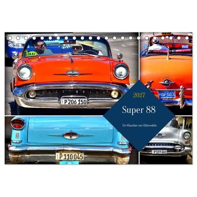 Super 88 - Ein Klassiker von Oldsmobile (Tischkalender 2027 DIN A5 quer), CALVENDO Monatskalender