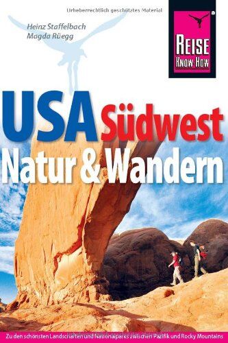 Heinz Staffelbach - USA Südwesten: Natur & Wandern - Preis vom 09.10.2026 07:28:09 h
