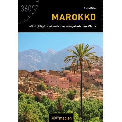 Marokko, Taschenbuch von Astrid Därr, 360° medien, 978-3-947164-80-6