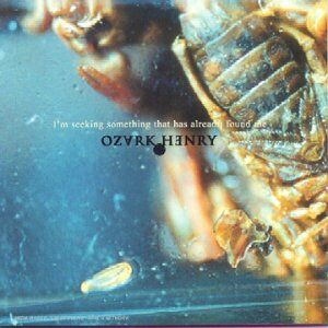 Ozark Henry - I'm Seeking Something That Has - Preis vom 10.10.2026 11:48:34 h