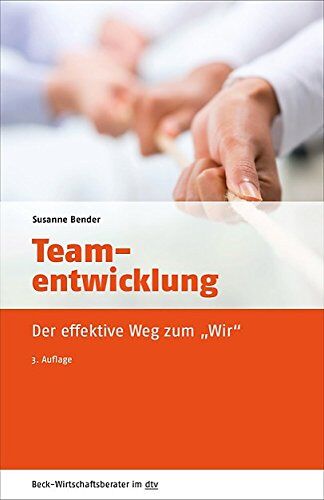Susanne Bender - Teamentwicklung: Der effektive Weg zum Wir - Preis vom 10.10.2026 11:48:34 h