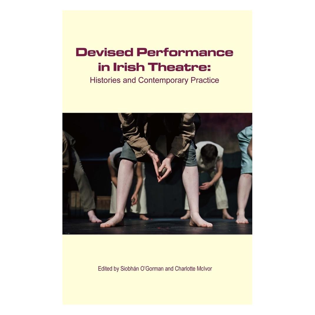 Peter Lang Devised Performance in Irish Theatre (Englisch, Softcover, Charlotte McIvor) (56058006)