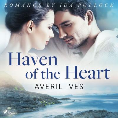 Haven of the Heart - Averil Ives, Audio, 9788726565805