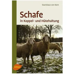 Schafe in Koppel- und Hütehaltung, Fachbücher von Ernst Kalm