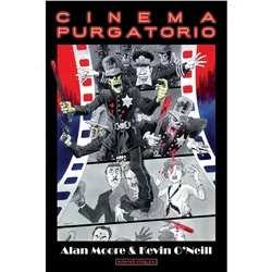 Cinema Purgatorio, Comics + Manga von Alan Moore