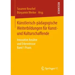 Künstlerische-pädagogische Weiterbildungen für Kunst- und Kulturschaffende, Fachbücher von Susanne Keuchel, Bünyamin Werker