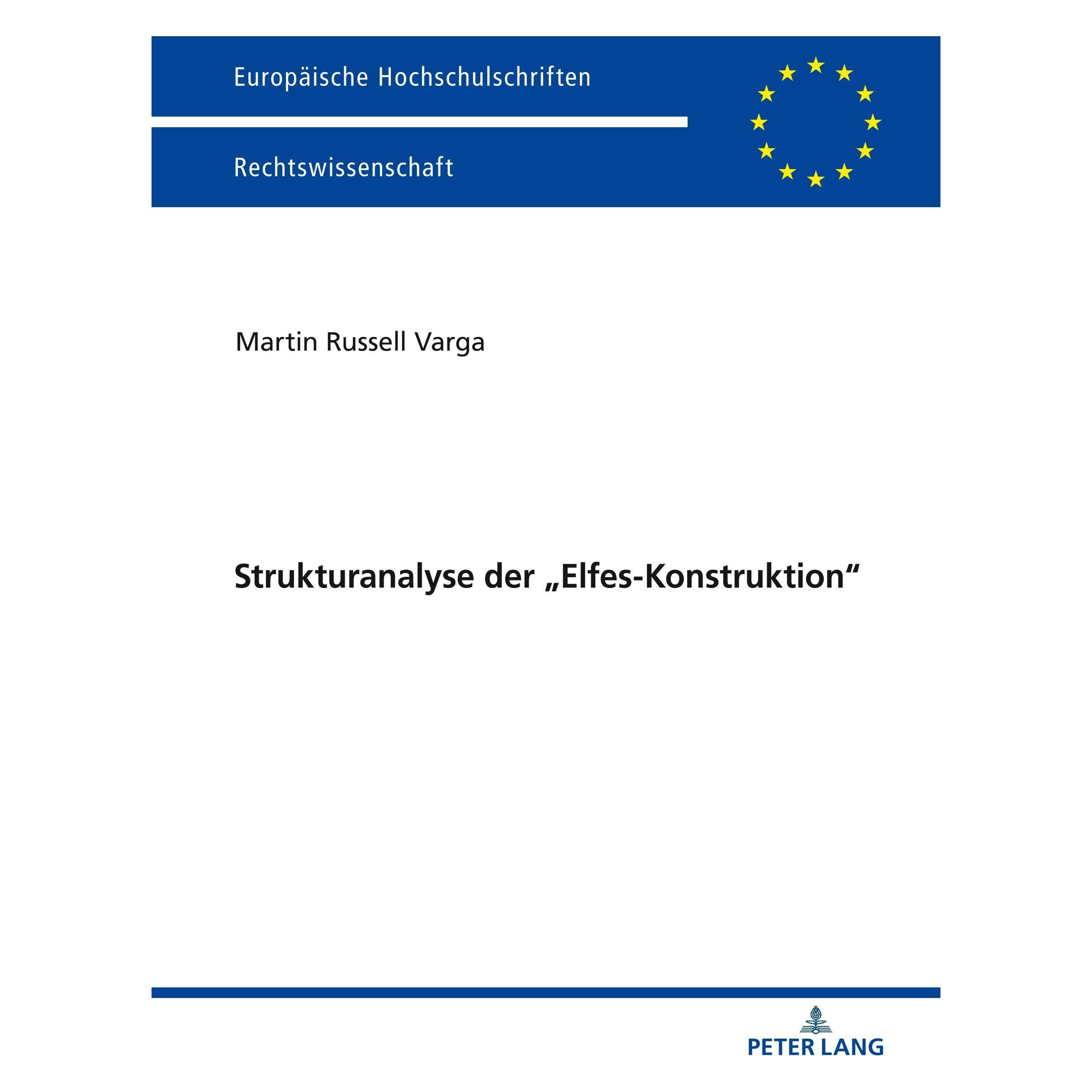 Peter Lang Strukturanalyse der /"Elfes-Konstruktion/" (Deutsch, Softcover, Martin Russell Varga) (32936205)