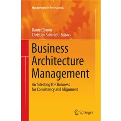 Business Architecture Management, Fachbücher von Daniel Simon, Christian Schmidt