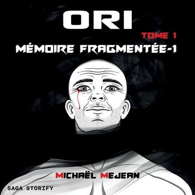 Ori Tome 1 : Mémoire Fragmentée partie 1 - Michael Mejean, Audio, 9788728486955