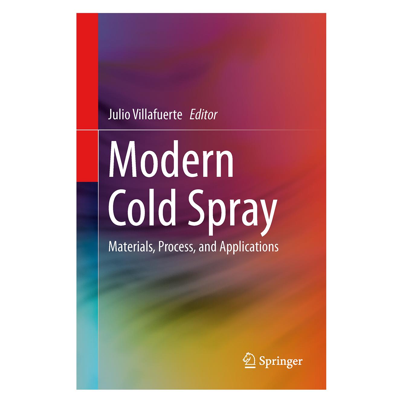Springer Modern Cold Spray (Englisch, Hardcover, Julio Villafuerte) (9783319167718)