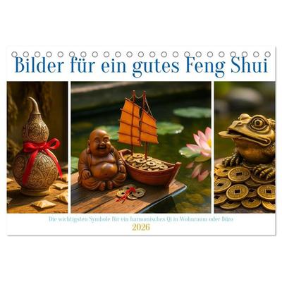 Bilder für ein gutes Feng Shui (Tischkalender 2026 DIN A5 quer), CALVENDO Monatskalender