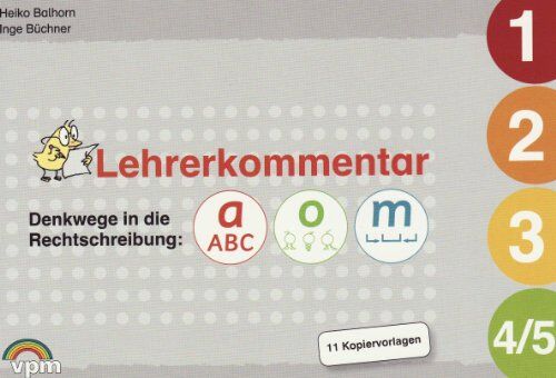 Heiko Balhorn - Denkwege in die Rechtschreibung: a-o-m. Lehrerkommentar 1.-6. Schuljahr - Preis vom 13.10.2026 11:25:28 h