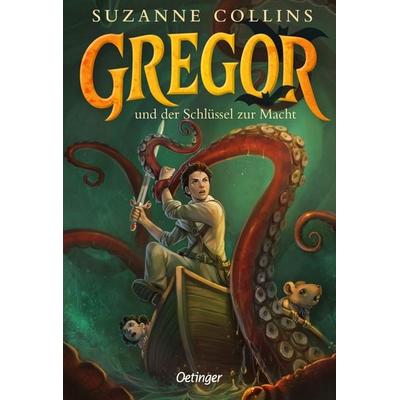 Gregor 2. Gregor und der Schlüssel zur Macht, Taschenbuch von Suzanne Collins, Verlag Friedrich Oetinger GmbH, 978-3-7512-0934-2